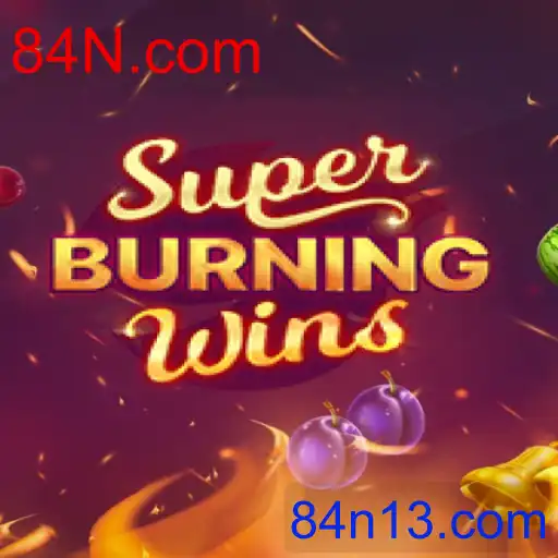 SuperBurningWins